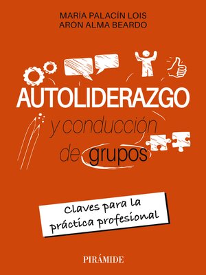 cover image of Autoliderazgo y conducción de grupos